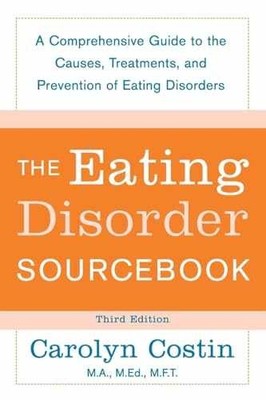 The Eating Disorders Sourcebook: A - Paperback, by Costin Carolyn - Acceptable r
