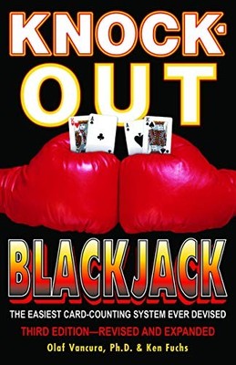 Knock-Out Blackjack: The Easiest Card-Counting System E by Fuchs, Ken 0929712315