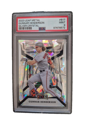 2023 Leaf Metal Gunnar Henderson #B17 SILVER CRYSTAL /8-PSA 9 MINT-POP 1-SSP