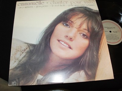 EMMANUELLE>CHANTER POUR VIVRE>12'' Lp Vinyl~Canada Pressing~SOL 7 SOLT-59602