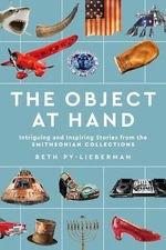 The Object at Hand: Intriguing and - PAPERBACK, by Py-Lieberman Beth - VG
