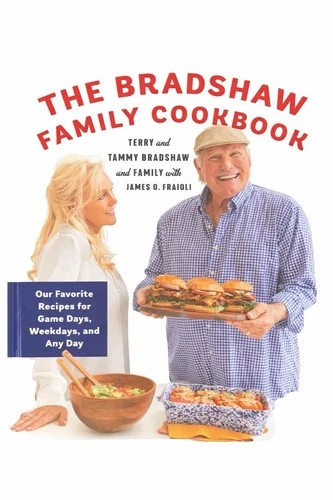 Terry Bradshaw SIGNED The Bradshaw Family Cookbook 1st Edition Hardcover NFL HOF