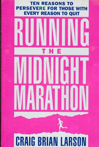 Running the Midnight Marathon Larson, Craig Brian - Picture 2 of 2