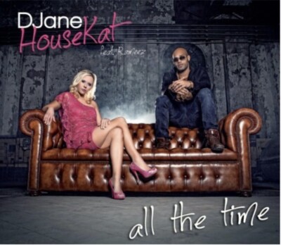 DJane HouseKat; Rameez - All The Time | CD