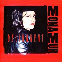Mona Mur - Delinquent Red Vinyl Edition (2023 - Eu - Original)