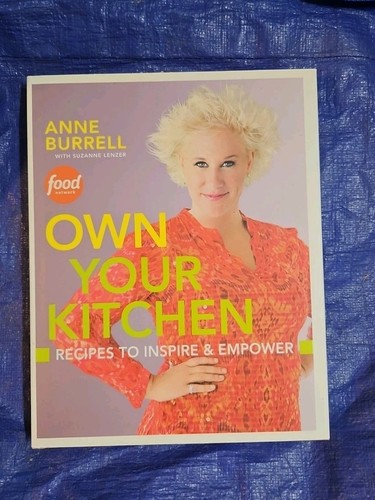 Anne Burrell Kochbuch "Besitzen Sie Ihre Küche" Food Network Suzanne Lenzer ~ nie benutzt