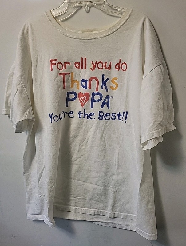 Super Dad Men's White T Shirt: "For All You Do, Thanks PAPA.  You're the Best!"