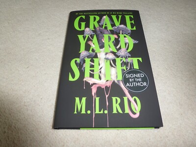 Graveyard Shift - M. L. Rio - NEU signiert 1./1. UK Hardcover (Waterstones)