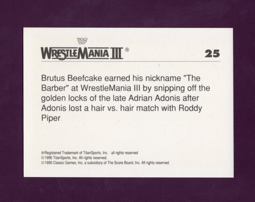 1990 Classic WWF Wrestlemania Brutus Beefcake #25 - Picture 2 of 2