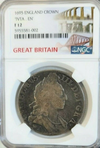 1695 ENGLAND SILVER 1 CROWN KING WILLIAM III "TVTA EN" NGC F 12 VERY SCARCE COIN