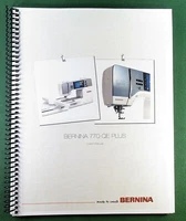 Bernina 770QE Plus Instruction Manual: Full Color & Protective Covers!