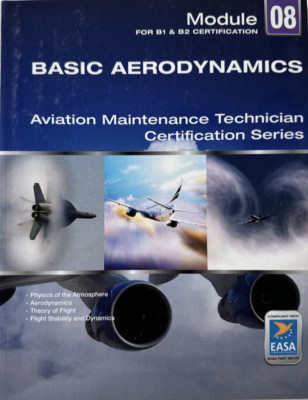 EASA PART 66/147 MODULE 8 FOR B1&B2 CERTIFICATION ''BASIC AERODYNAMICS'' Aviation