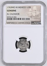 1763 MO M MEXICO 1/2 REAL Shipwreck EL CAZADOR NGC Graded Genuine
