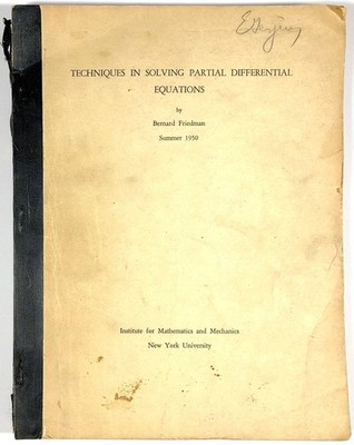 Bernard Friedman / Techniques in Solving Partial Differential Equations 1970