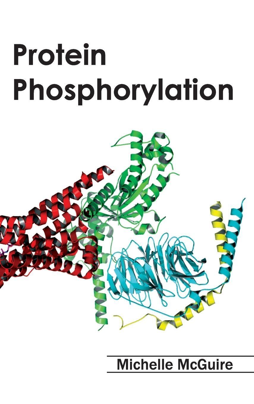 Thumbnail - Michelle Mcguire | Protein Phosphorylation | Buch | Englisch (2015)
