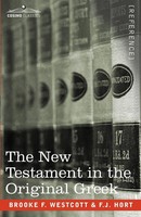 The New Testament In The Original Greek | Brooke F. Westcott (U. A.) | Buch