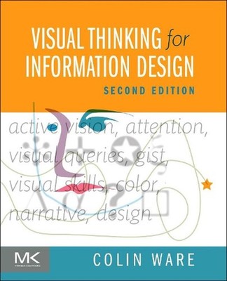 Visual Thinking for Information Design by Colin Ware (English) Paperback Book