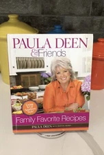 Paula Deen and Friends Family Favorites : Living It up Southern Style COOKBOOK