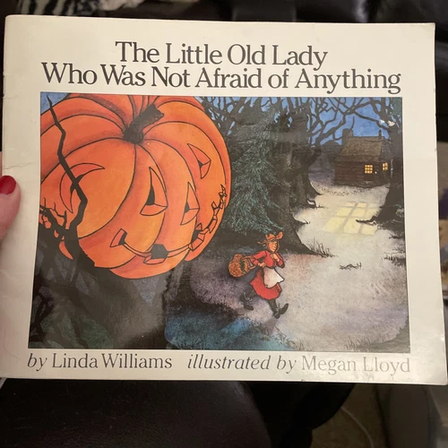 The Little Old Lady Who Was Not Afraid of Anything Paperback Linda Williams