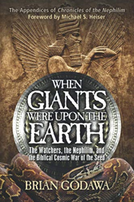 When Giants Were Upon the Earth: The Watchers, the Neph - Paperback / softback N