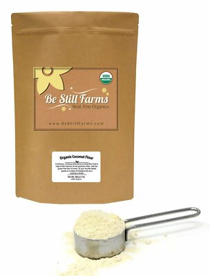 Be Still Farms Organic Coconut Flour - Paleo Coconut Flakes - Purely 