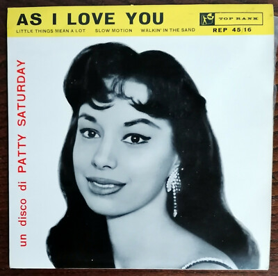 PATTY SATURDAY 7'' LITTLE THINGS MEAN A LOT + 3 EP PS ITALY 1958 ROCKABILLY