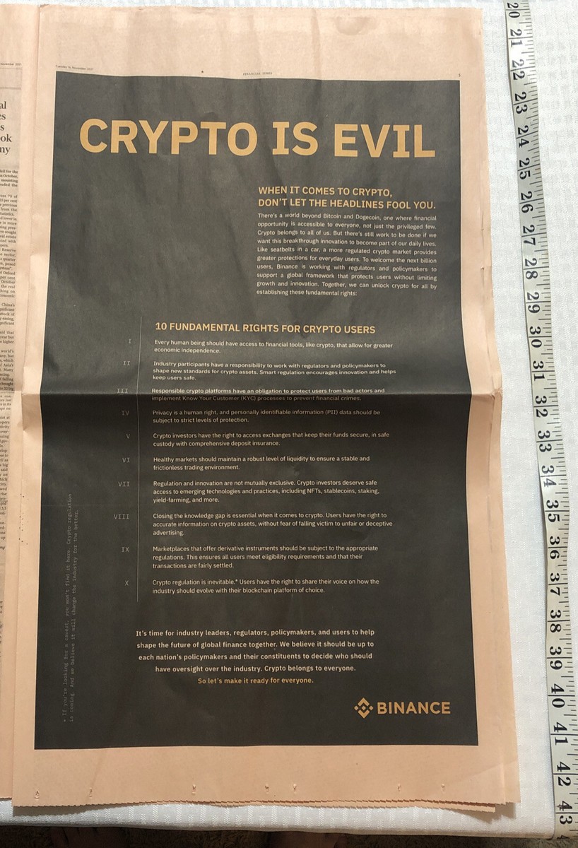 BINANCE RIGHTS CRYPTO IS EVIL ADVERTISEMENT FINANCIAL TIMES 11/16/2021  NEWSPAPER | eBay