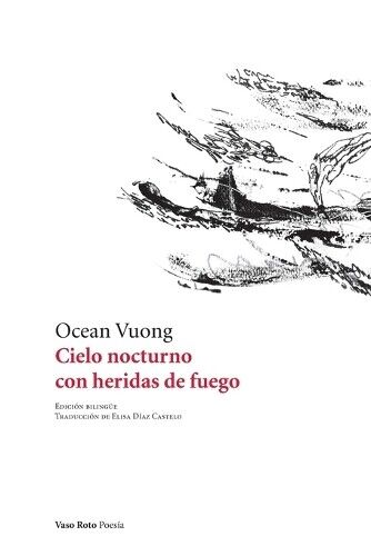 Thumbnail - Ocean Vuong Cielo Nocturno Con Heridas De Fuego (taschenbuch)