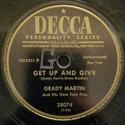 Grady Martin And The Slew Foot Five - Get Up And Give / Don't Stay Away 195