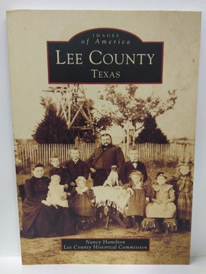 Nancy Hamilton Lee County Historical C Lee County, Tex (Taschenbuch) (US IMPORT)