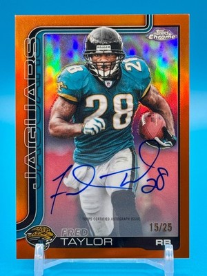2025 Topps Chrome Fred Taylor #CLA-FT Legends On-Card AUTO Orange Refractor /25