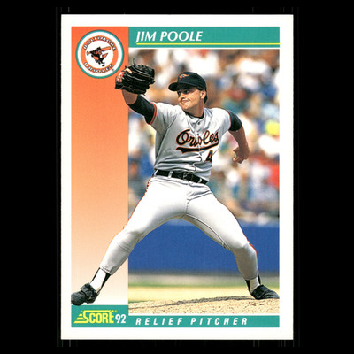 Jim Poole #693 1992 Score Baltimore Orioles Baseball Card MLB