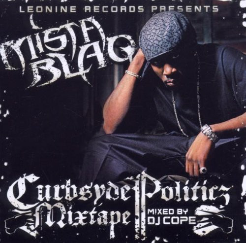 Mista Blaq Curbsyde Politicz (CD)