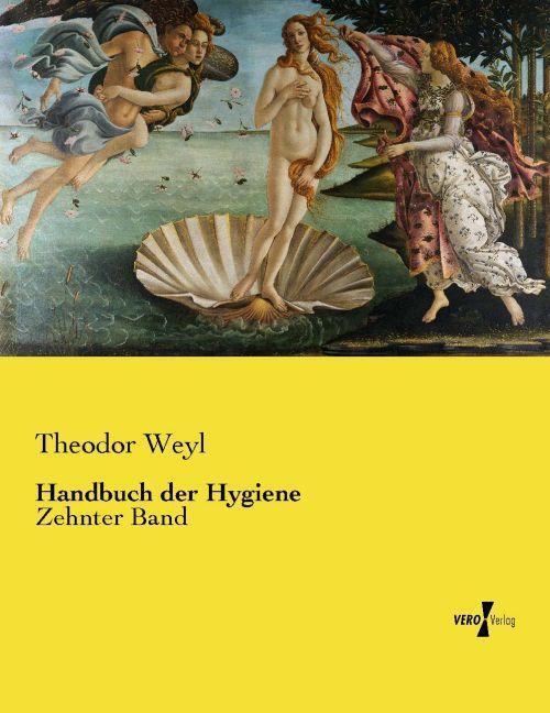 Thumbnail - Handbuch Der Hygiene, Theodor Weyl