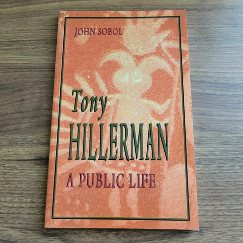 Tony Hillerman A Public Life Paperback Biography John Sobol Signed by Hillerman 