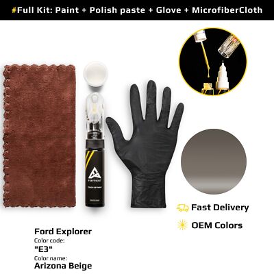 Touch up Paint for Ford Explorer Code: E3 Arizona Beige OEM Quality