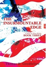 The Insurmountable Edge Book Three A St Thomas Goodfellow Hardcover