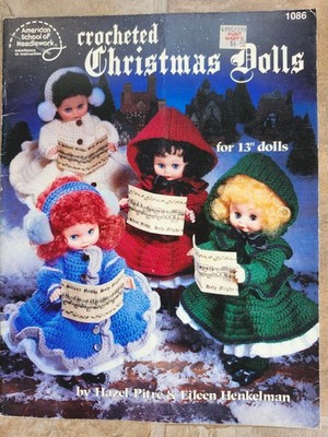 ASN Crocheted Christmas Dolls 13'' Crochet Pattern Book Carolers Angel Santa Mrs.