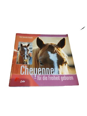  Pferde Hefte aus Pony Club Cheyenne Für Die Freiheit Geboren