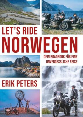 Erik Peters - Let`s Ride Norwegen | Brandt GmbH Druck & Verlag | Taschenbuch