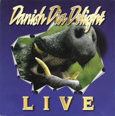 Live, Danish Dia Delight