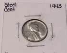1943  1C Lincoln Wheat Cent UNC Steel