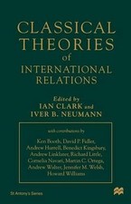 Classical Theories of International Relations by Ian Clark (English) Paperback B