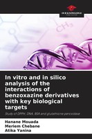 Hanane Mouada (U. A.) | In Vitro And In Silico Analysis Of The Interactions...