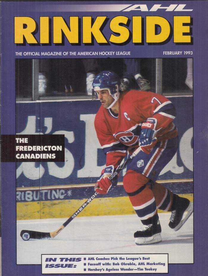 American Hockey League AHL RINKSIDE 2 1993 Fredericton; Tim Tookey