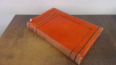 			Domestic Sanitation, F. Glanville Goodin, The Estates Gazette, 19		