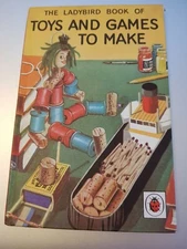Vintage Ladybird Book – TOYS AND GAMES TO MAKE  – Series 633