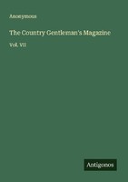 The Country Gentleman's Magazine Anonymous
