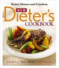 New Dieter's Cookbook (Better Homes..., Better Homes & 