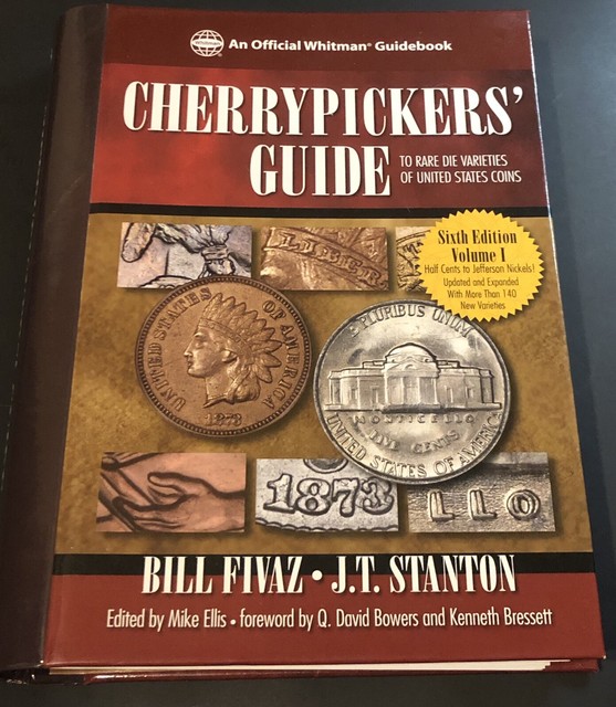 Cherrypickers' Guide to RARE Die Varieties of US Coins 6th Edition